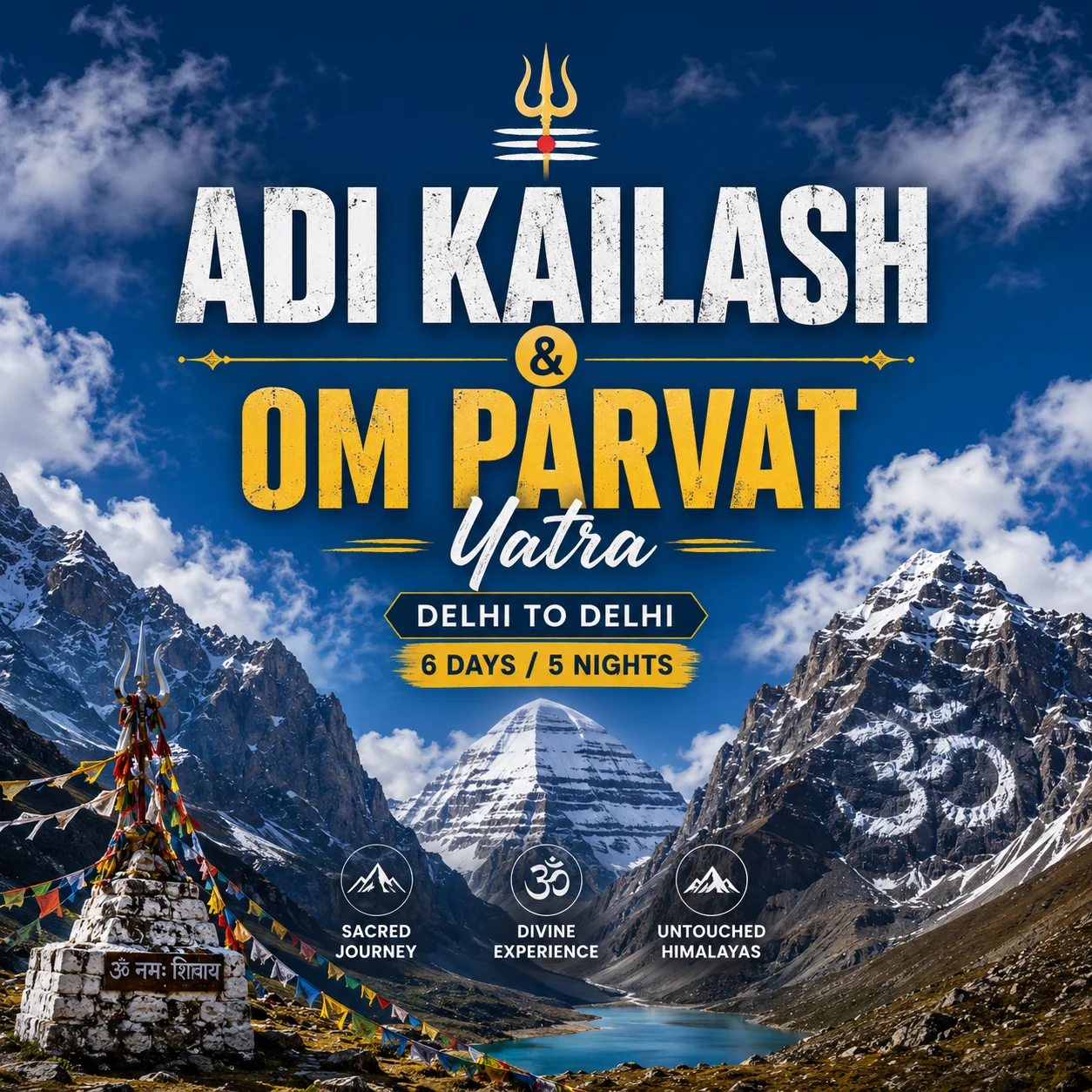 Adi Kailash & Om Parvat Yatra Package